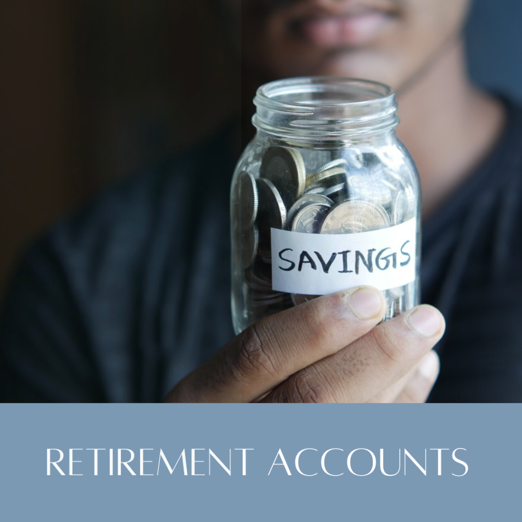 Retirement Accounts