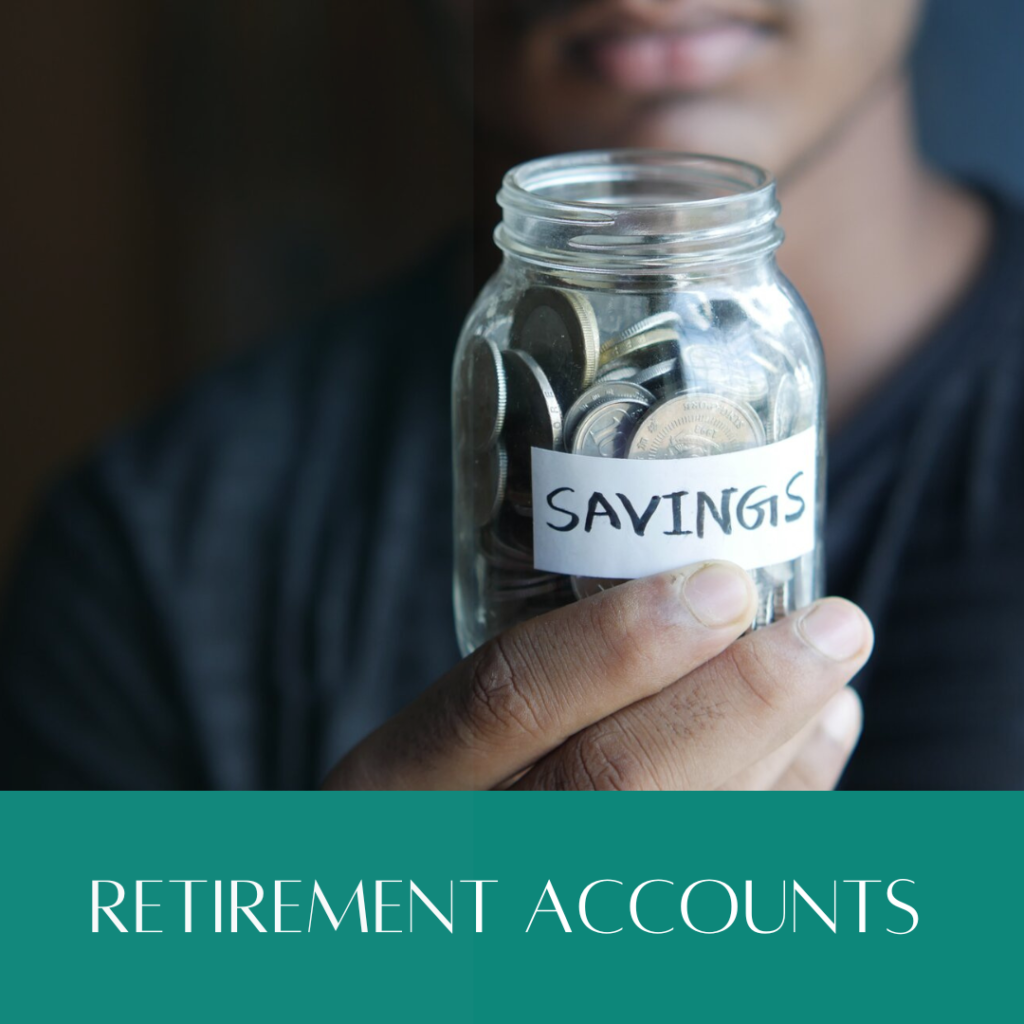 Retirement Accounts